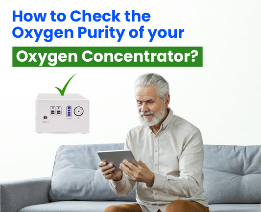 Check the Oxygen Purity of Your Oxygen Concentrator