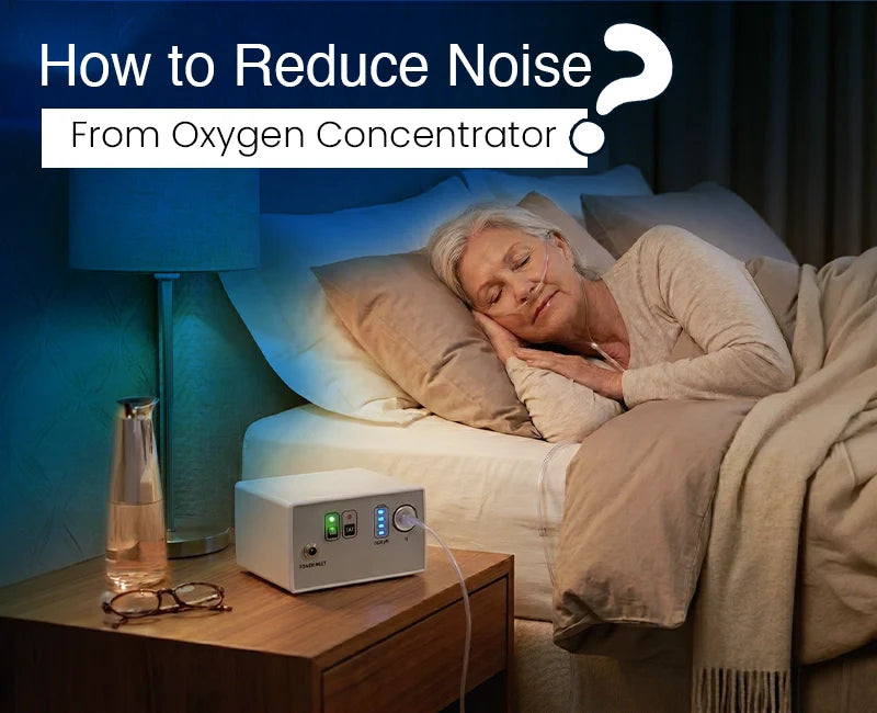 Reduce Noise from an Oxygen Concentrator