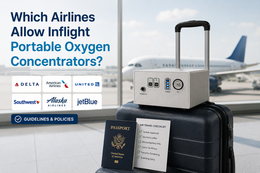 Which Airlines Allow Inflight Portable Oxygen Concentrators